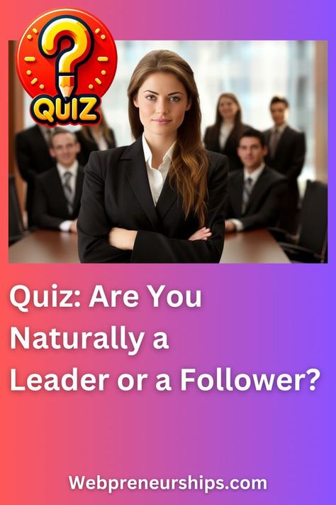 Quiz: Are You Naturally a Leader or a Follower? | #quiz #quizzes #buzzfeed #questionsandanswers #questions #trivia #quizzesforfun #iq #iqtest #brain #intelligence Personality Quizzes For Kids, Iq Quizzes, Personality Test Quiz, Brain Quiz, Geography Quizzes, Team Dynamics, Movie Quizzes, Science Trivia, Career Quiz