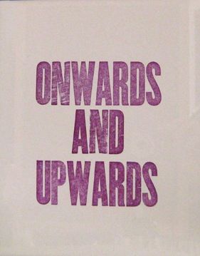 . Moving Onwards And Upwards Quotes, Onwards And Upwards Quotes, Maybe Love, Onwards And Upwards, Be Your Own Hero, Moving On Quotes, Life Motto, Quotes Of The Day, Eyes On The Prize