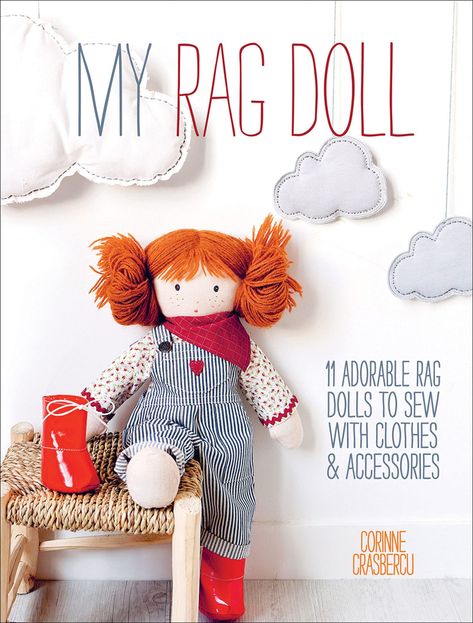 Doll Videos, Rag Doll Pattern, Beginner Sewing Projects Easy, Doll Sewing Patterns, Rag Dolls, Gorgeous Clothes, Sewing Dolls, Sewing Projects For Beginners, Fairy Dolls