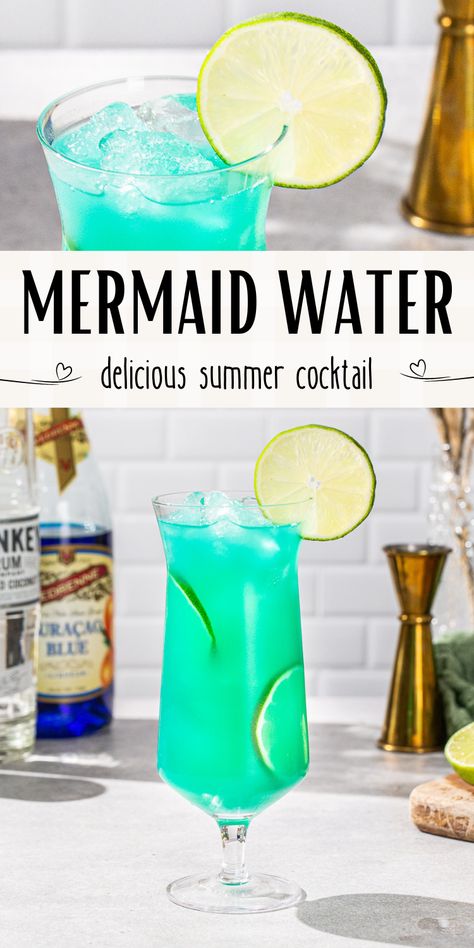 Top view of mermaid water cocktail with a lime garnish at the top, with a side view at the bottom. Text in between says "mermaid water delicious summer cocktail". Mixed Drinks Alcoholic With Vodka, Mermaid Water Cocktail, Drinks Blue Aesthetic, Really Good Alcoholic Drinks, Easy Beach Alcoholic Drinks, Mermaid Rum Punch Recipe, Lake Water Alcoholic Drink, Fun Mix Drinks, Pool Water Drink