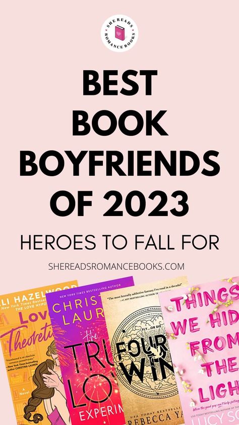 The Best Book Boyfriends of 2023: My Favorite Romance Heroes Worth Swooning Over – She Reads Romance Books Best Book Boyfriends, Best Book Boyfriends List, Stem Romance Books, Book Boyfriends Aesthetic, Romance Genre Books, Best Contemporary Romance Books, Book Boyfriends List, Standalone Romance Books, Best Clean Romance Novels