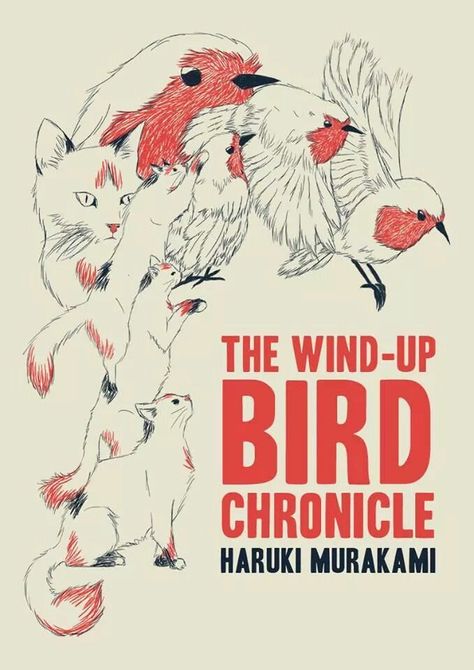 The Wind-Up Bird Chronicle - Haruki Murakami illustrated book cover Haruki Murakami Books, Murakami Quotes, Book And Magazine Design, Bird Book, Alarm Clocks, Haruki Murakami, Japanese Books, Book Cover Art, Big Book