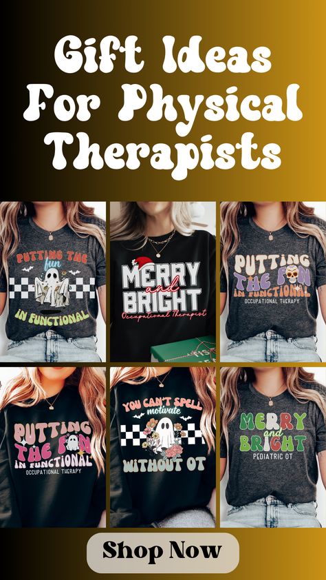 If you're looking for a great gift for your favorite Occupational Therapist or Physical Therapist, look no more. This adorable collection of shirts for OTs and PTs is perfect. You'll find OT Halloween Shirts, PT Shirts for Christmas. Also, so many great OT and PT shirts for all year round that will make excellent Christmas gifts, Birthday gifts or thank you gifts for the wonderful PTs, OTs, PT Assistants or OT Assistants. #physicaltherapygifts #occuapationaltherapygifts #christmasgiftsforpts Therapist Christmas Gifts, Physical Therapy Gifts, Occupational Therapy Shirts, Dog Lover Sweatshirt, Occupational Therapist, Halloween Shirts, Physical Therapist, Gifts Birthday, Occupational Therapy