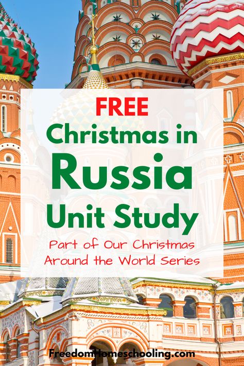 Russia Homeschool Unit, Russian Christmas Traditions, Christmas In Russia, Christmas Study, December Themes, Christmas Traditions Around The World, Christmas Homeschool, Around The World Christmas, Homeschool Holidays