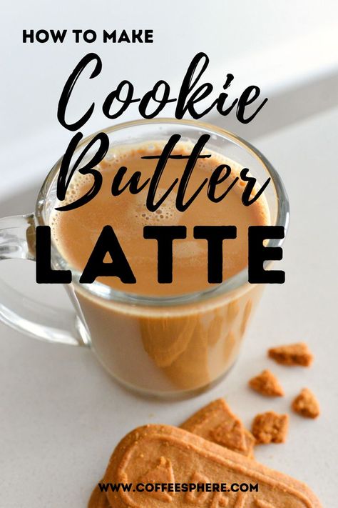 Cookie Butter Latte, Easy Coffee Drinks Recipes, Easy Coffee Drinks, Speculoos Cookie Butter, Nespresso Recipes, Biscoff Cookie Butter, Bean Recipe, Creamer Recipe, Coffee Ingredients