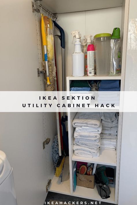 Utility Cabinet to keep cleaning supplies organised. Add a utility cabinet to IKEA 15" SEKTION high cabinet. Laundry Utility Cabinet, Ikea Utility Cupboard, Utility Room Ideas Ikea, Ikea Sektion Cabinets Laundry Room, Ikea Hack Utility Room, Ikea Utility Closet, Ikea Utility Room Ideas, Ikea Cleaning Closet, Cleaning Cabinet Organization