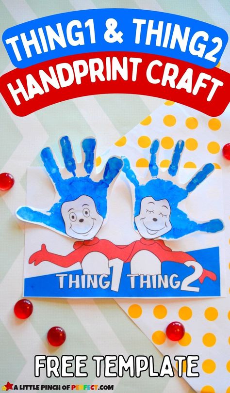 Make a Thing 1 and Thing 2 handprint craft inspired by Dr. Seuss and the Cat in the Hat. Grab the free template and directions to make this EASY and CUTE craft. #kidsactivity #craft #preschool Preschool Fine Motor Skills, Thing 1 And Thing 2, Paper Plate Craft, Seuss Crafts, Keepsake Crafts, Creative Kids Crafts, Homeschool Crafts, Early Learning Activities, Bookmark Craft