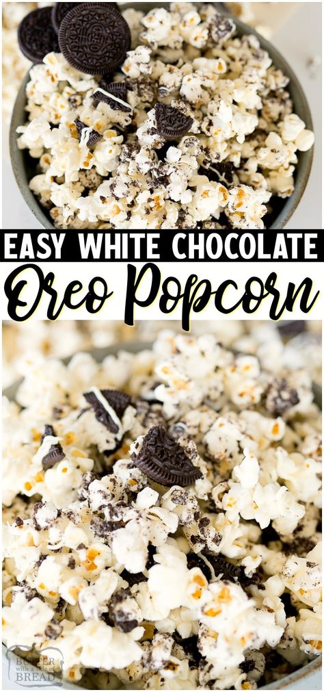 Popcorn White Chocolate, Dessert Popcorn, Oreo Popcorn, Popcorn Dessert, Popcorn Butter, Flavored Popcorn Recipes, Gift Recipes, White Chocolate Oreos, Cookie Birthday