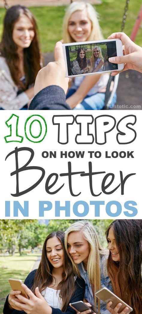 10 Ways To Look Your Very Best In Photos ⋆ Listotic Look Better In Photos, Selfie Tips, Posing Tips, Best Poses For Pictures, Posing Guide, Photography 101, Good Poses, How To Pose, Photo Tips