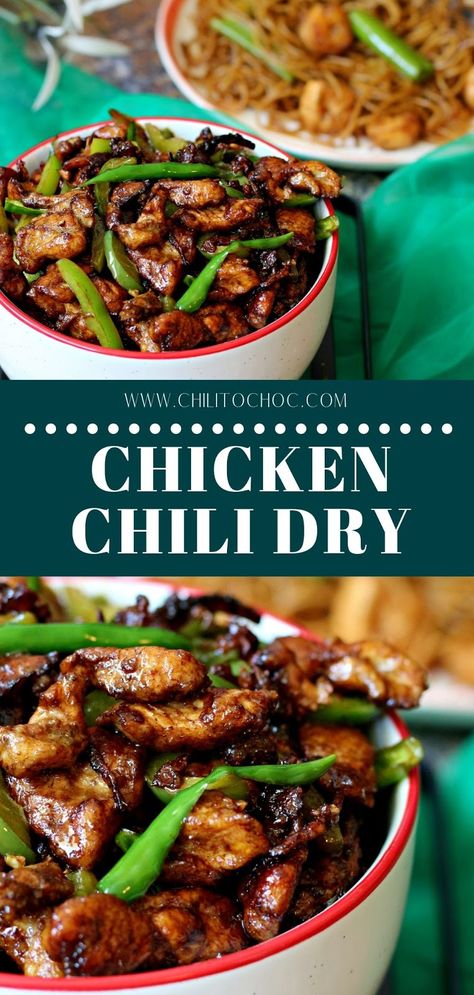 Chinese Chicken Chili Dry | Chili to Choc Dry Chili Chicken, Thai Chile Pepper Recipes, Chinese Chili Chicken, Chili Oil Chicken, Continental Recipes, Chili Chicken Recipe, Schezwan Chicken, Chinese Chili, Chilli Chicken Recipe