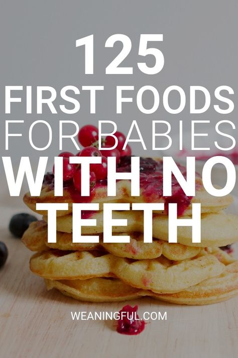 Baby led weaning first foods can be easily managed by babies with no teeth too. This list is about 125 first foods and finger foods that babies can have after 6 months. Led Weaning First Foods, Foods For Babies, Fingerfood Baby, Baby Led Weaning First Foods, Weaning Foods, No Teeth, First Foods, Baby Led Weaning Recipes, Healthy Baby Food