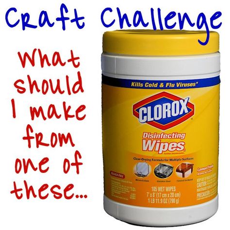 Disinfecting Wipes Container {Craft Challenge} | About Family Crafts Reuse Lysol Wipe Container Ideas, Reuse Clorox Wipes Container, Lysol Wipes Container Reuse, Repurpose Clorox Wipes Container, Clorox Wipes Container Reuse, Plastic Container Storage Ideas, Wipes Container Reuse, Wipes Container Crafts, Disinfecting Wipes Container