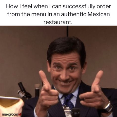 How I feel when I can successfully order from the menu in an authentic Mexican restaurant." 😎🌮 #mexicanrestaurants #mexicanfood #meme #funny Mexican Memes Funny, Mexican Memes, Funny Patches, Pinterest Memes, Authentic Mexican, Mexican Restaurant, Meme Funny, The Menu, How I Feel