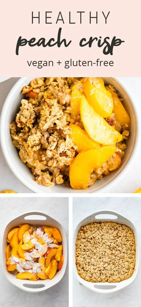 Healthy Peach Dessert Recipes, Healthy Peach Dessert, Pecan Crumble Topping, Healthy Peach Cobbler, Healthy Peach Crisp, Healthy Peach Recipes, Peach Healthy, Peach Oatmeal, Fresh Peach Recipes