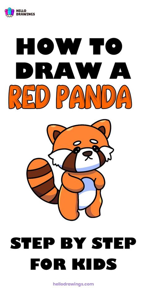 How to Draw a Red Panda | Easy Drawing Guide for Kids Animal Drawing Tutorial, Panda Drawing Easy, Red Panda Drawing, Panda For Kids, Panda Craft, Panda Painting, Panda Drawing, Easy Animal Drawings, Easy Animals