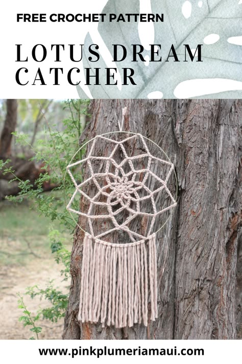 Free crochet pattern for Lotus Dream Catcher | super bulky yarn | WeCrochet | knit picks | dream catcher | dream catcher diy | diy dream catcher | crochet dream catcher | free crochet pattern | crochet pattern | crochet blogger | crochet diy | crochet home | crochet home decor | lotus dream catcher | crochet easy | one skein | one skein wonder | one skein project | 1 skein | furls crochet | crochet for beginners | crochet tutorial | crochet free pattern | big dream catcher | #crochet Crochet Maxi Dresses, Crochet Dreamcatcher Pattern Free, Furls Crochet, Crochet Dreamcatcher Pattern, Crochet Dream Catcher, Pink Plumeria, Home Crochet, Dream Catcher Patterns, Dream Catcher Tutorial