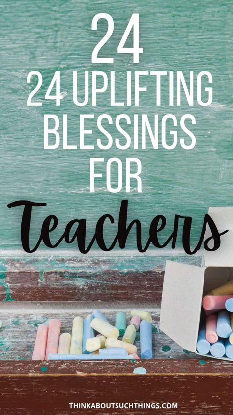 24 Uplifting Blessings for Teachers Teacher Blessing Gift, Teacher Blessing Quote, Scripture For Teachers Encouraging, Christian Teacher Quotes Inspirational, Bible Class Teacher Appreciation Gifts, Prayers For Teachers Scriptures, Scripture For Teachers Appreciation, Bible Verse For Teachers Day, Catholic Schools Week Teacher Appreciation