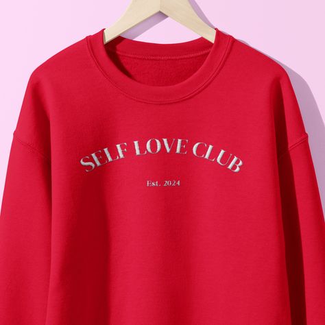 Self Love Club Embroidered Sweatshirt, Valentines Day Sweatshirt, Self Love Gift, Galentines Day Gift, Embroidered Crewneck, Valentines Day Valentines Day Sweatshirt, Self Love Club, Love Club, Galentines Day, Embroidered Crewneck, Embroidered Sweatshirt, Embroidered Sweatshirts, Fabric Softener, Meaningful Gifts