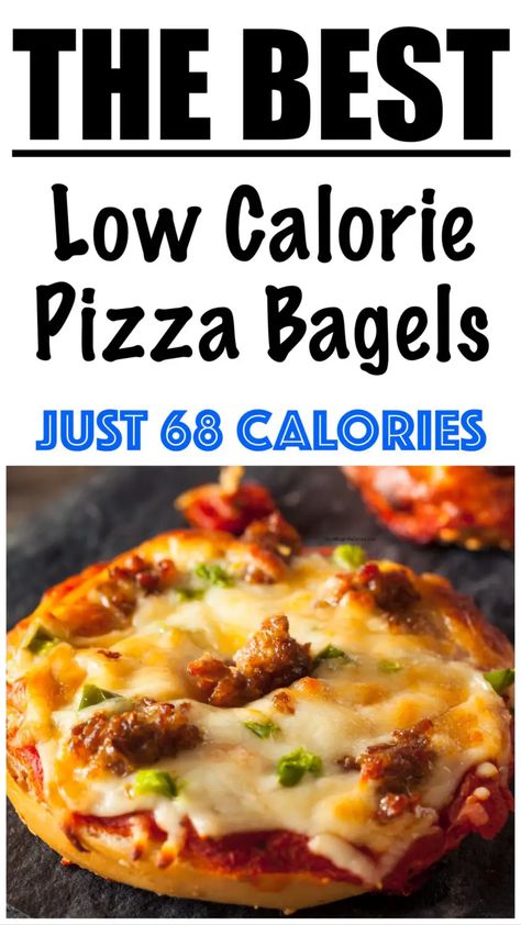 Healthy Pizza Bagels, Low Fat Pizza Recipes, Low Calorie Rolls, Low Calorie Store Bought Snacks, Low Calorie Pizza Recipes, Low Calorie Bagels, Low Calorie Filling Meals, Filling Low Calorie Meals, Low Calorie Sandwich