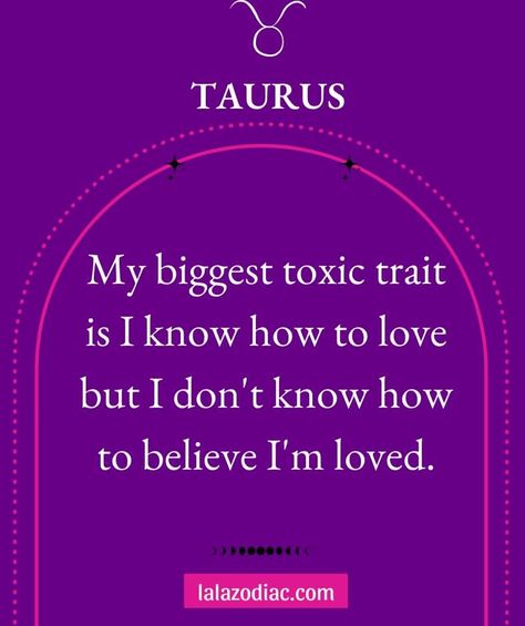 Taurus Toxic Traits, Eulogy Ideas, Taurus Vibes, Taurus Zodiac Quotes, Enneagram 5, Toxic Traits, How To Believe, Taurus Zodiac Facts, Taurus Quotes