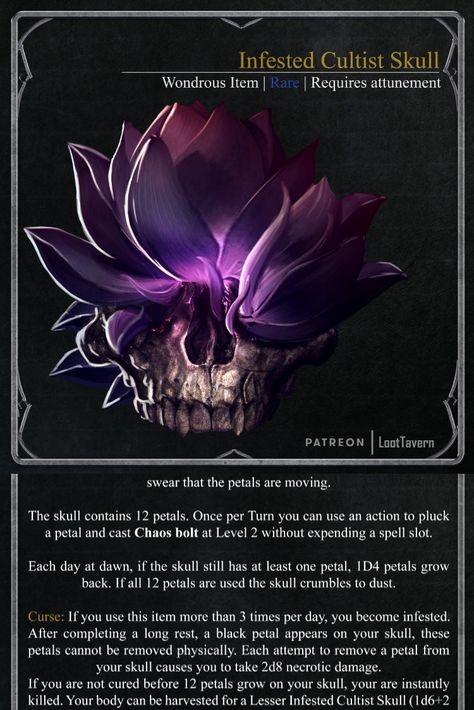 New Cursed item!

#cursed #skull #infested #infected #conceptart #digitalart #dnd #dungeonsanddragons #dungeons #dragons #magic #items #item #wondrous #rare #attunement #bloom #parasite #flower #5e #pathfinder #criticalrole #wotc #homebrew #cleric #mage #warlock #necromancer #cultist #cult Dnd Magic Items Warlock, Necromancer Items Dnd, Dnd Magic Items Necromancer, Cultist Dnd 5e, Cursed Items 5e, Dnd Necromancer Items, Dnd Cursed Items Homebrew, Warlock Magic Items 5e, Necromancer Items