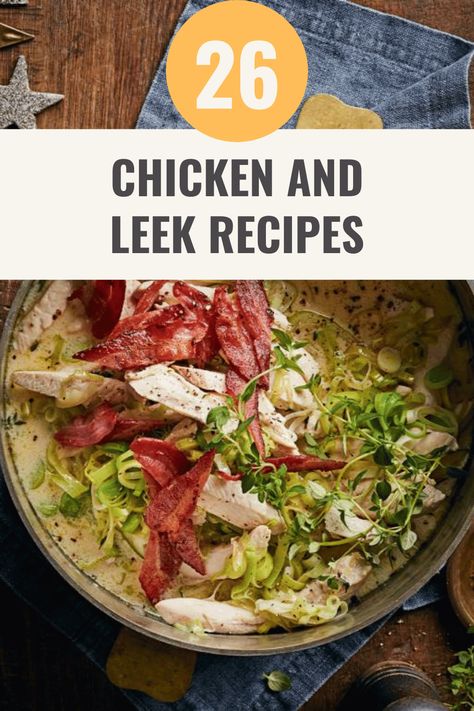 26 Delicious Chicken and Leek Recipes From Top Food Bloggers – Happy Muncher Chicken And Leeks Recipe, Leek Recipes Dinners, Chicken Leeks Recipe, Chicken And Leeks, Chicken Leek Soup, Chicken And Leek Recipes, Chicken And Leek Pie, Leek Recipes, Chicken Risotto