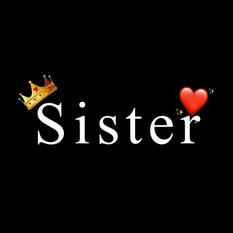 Sister Png Text Hd, Sister Text Png, Happy Birthday Sister Png, Happy Birthday Sister Background, Sister Brother Dp, Sister Emoji, Love You Sister Images, Sister Dp, Superman Hd