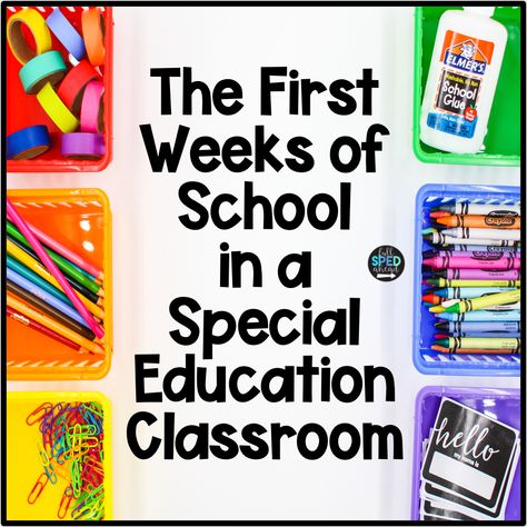 First Day Special Education Activities, Special Education Behavior Chart, First Week Of School Special Education, Special Education First Week Of School, Special Education Classroom Rules, First Week Of School Activities Special Education, All About Me Special Education, Structured Classroom Special Education, 3rd Grade Special Education