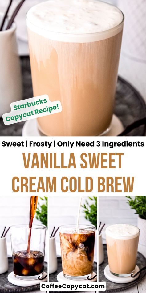 Enjoy my Starbucks-inspired Vanilla Sweet Cream Cold Brew it's an indulgent, creamy, cold-brewed coffee treat. Made with just 3 ingredients this cold-brew coffee is perfectly balanced with a hint of vanilla and sweet cream. Enjoy the smooth, rich taste and velvety texture of cold brew topped with a delicious vanilla sweet cream foam. It's the perfect way to start your day or take a break in the afternoon. #starbucksdrinks #coldbrew #starbucksrecipes Vanilla Cream Cold Brew Recipe, Vanilla Sweet Cream Nitro Cold Brew, Vanilla Sweet Cream Cold Brew Recipe, Starbucks Vanilla Sweet Cream Cold Brew, Stok Cold Brew Coffee Recipe, Copycat Starbucks Vanilla Sweet Cream, Sweet Cream Cold Brew Starbucks, Vanilla Sweet Cream Recipe, Starbucks Vanilla Sweet Cream