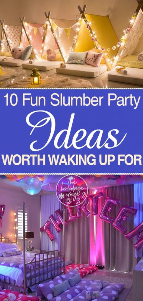 10 Fun Slumber Party Ideas Worth Waking Up For Slumber Party Fort Ideas, Easy Slumber Party Ideas, Princess Slumber Party Ideas, Cheap Slumber Party Ideas, Un Slumber Party Ideas, 10 Bday Party Ideas, Slumber Party On A Budget, Birthday Sleepover Decorating Ideas, 14th Birthday Sleepover Ideas