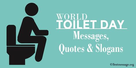 World Toilet Day messages, quotes to family and friends. Best Toilet Slogans, Catchy Taglines, Slogans on Toilet cleaner in English. Catchy Taglines, Toilet Day, World Toilet Day, Messages Quotes, Toilet Cleaner, Wishes Messages, Family And Friends, Toilet Paper, Best Quotes