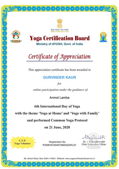 Smt. Gurvinder Kaur, Development Officer, NSIC awarded with the Certificate of Appreciation from Yoga Certificate Board, Ministry of Ayush, GoI for online participation on  the occasion of 6th International Day of Yoga (21 June 2020 ) with the theme “ Yoga with Family” and performing  yoga as per the common yoga protocol. Yoga Certificate, International Day Of Yoga, Yoga Certification, Om Yoga, 21 June, Certificate Of Appreciation, International Yoga Day, Yoga Day, My Dream Came True