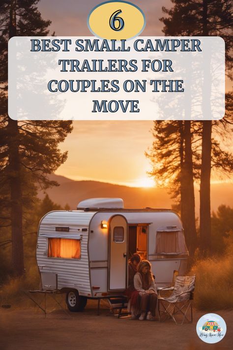 Looking for the perfect getaway with your better half? Discover the 6 best small camper trailers designed for couples who love adventure! From cozy interiors to easy maneuverability, find your ideal travel companion. 🚙💑 Ready to hit the road in style? Click to see our top picks! #rvingknowhow #smallcampertrailers #couplesadventure #RVlife #traveltogether Light Travel Trailers, Best Travel Trailers, Small Camper Trailers, Airstream Flying Cloud, Small Travel Trailers, Small Camper, Cozy Interiors, Small Campers, Rv Trailers