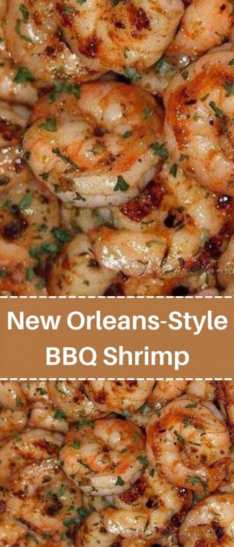 New Orleans-Style BBQ Shrimp Shrimp New Orleans Recipe, Shrimp Healthy, New Orleans Bbq Shrimp, Shrimp Bbq Recipes, Great Dinner Recipes, New Orleans Recipes, Bbq Shrimp, Shrimp Scampi Recipe, Scampi Recipe