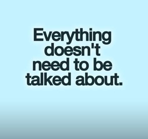 Not everything needs to be posted to social media or even talked about...sometimes you just need to process things in your own time instead of exploding your issue onto someone else. Now Quotes, Motivation Positive, Inspirational Quotes Pictures, Quotable Quotes, A Quote, True Words, The Words, Great Quotes, Picture Quotes