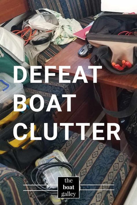 Don't let boat project mess make you crazy. Here's how to make it survivable. Boat Galley Organization, Boat Hacks Ideas, Boat Accessories Ideas, Boat Decorating Ideas Interiors, Boat Organization Ideas, Boat Remodel, Sailing Basics, Cabin Cruiser Boat, Boat Organization