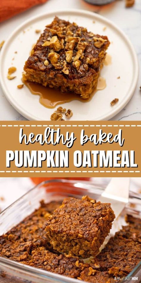 Pumpkin Baked Oatmeal, Baked Pumpkin Oatmeal, Healthy Baked, Pumpkin Oatmeal, Fall Breakfast, Healthy Pumpkin, Make Ahead Breakfast, Baked Oatmeal, Baked Pumpkin