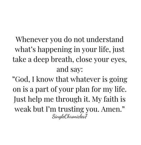 What Is God Saying To Me Today, Finding God Again Quote, Trust God Even When You Don't Understand, God Is Doing A New Thing Quotes, God Is Handling It, If It’s Not Good Then Gods Not Done, God Had Other Plans Quotes, Help Me Understand Quotes, I Chose You When I Planned Creation