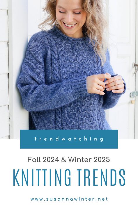 On the blog: Fall 2024 and Winter 2025 Knitting Trends Modern Knitting Patterns, Knitwear Trends, Autumn Knitwear, Mixing Colors, Creative Knitting, Fashionable Accessories, Modern Knitting, Vogue Knitting, Crochet Fall