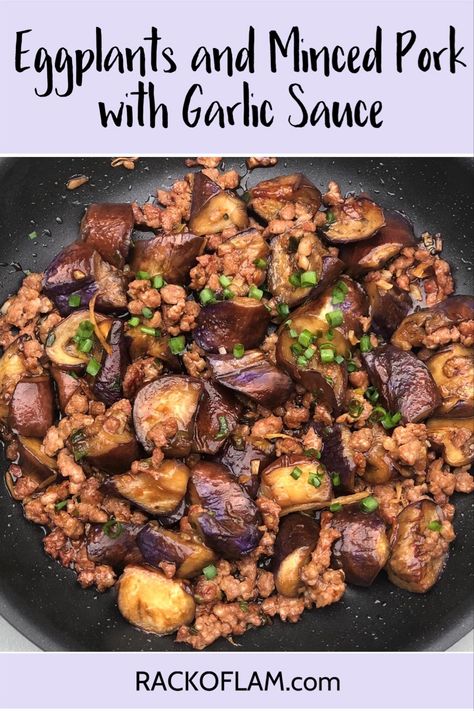 Eggplant And Pork Recipes, Pork Tenderloin And Eggplant, Lam Recipes, Pork Eggplant Recipe, Eggplant With Minced Pork Recipe, Chinese Eggplant With Ground Pork, Grilled Chinese Eggplant Recipes, Eggplant Recipes Chinese Style, Alfredo Lasagna