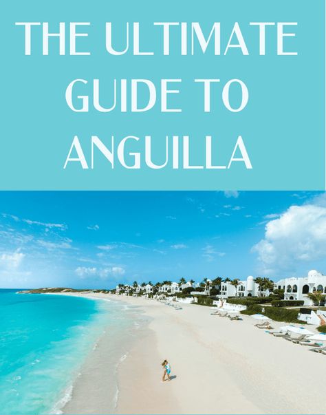 The Ultimate Guide to Anguilla - JetsetChristina Anguilla Travel Guide, Anguilla Outfits, Anguilla Island, Anguilla Travel, Anguilla Resorts, Saint Maarten, Anguilla Beaches, Carribean Travel, St Marteen