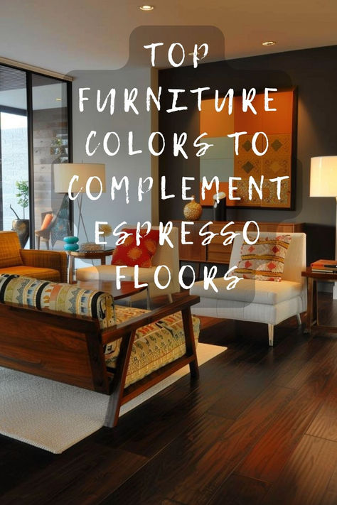 Need to know the best furniture colors for espresso floors? Click to explore the ideal shades that elevate your space! 🏠🎨 #HomeDecor #EspressoFloors #FurnitureColors #InteriorDesign #DecorTips Espresso Wood Floors, Wall Colors For Dark Wood Floors, Espresso Floors, Colors For Furniture, Furniture Colors, Floor Stain, Dark Wood Floors, Top Furniture, Best Furniture