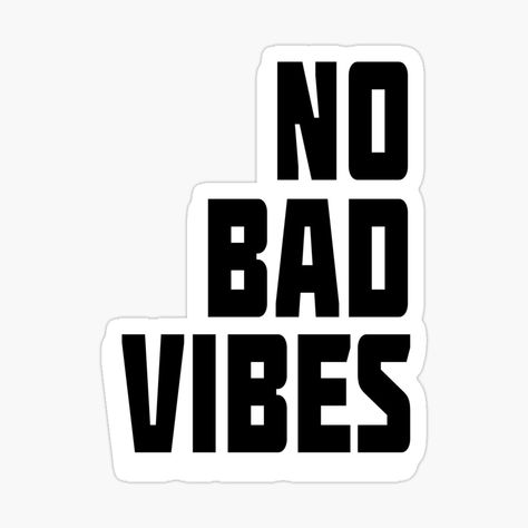 No Bad Vibes, Bad Vibes, Believe In Yourself, Self Motivation, Graphic Designs, Believe In You, Massage, Graphic Design, For Sale