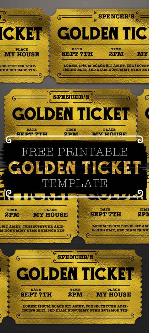 Printable Golden Ticket Template. This golden ticket template can be personalized with your own custom text. #goldenticket #freeprintable #freeprintables #ticket Golden Ticket Birthday, Golden Ticket Printable, Ticket Template Free Printables, Golden Ticket Template, Gold Ticket, Ticket Template Printable, Movie Ticket Invitations, Ticket Template Free, Ticket Party Invitations