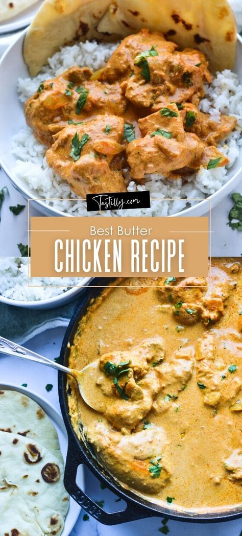 Best Butter Chicken Recipe, Best Butter Chicken, Kid Dinners, Easy Butter Chicken, Butter Chicken Recipe Easy, Desi Recipes, Lunchbox Recipes, Yogurt Marinade, Weekly Recipes