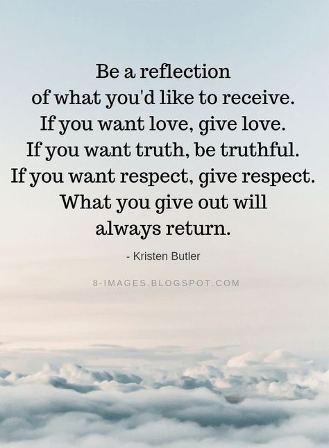 Respect Quotes, Reflection Quotes, Motivation Positive, Quotable Quotes, A Quote, Wise Quotes, Beautiful Quotes, Meaningful Quotes, The Words