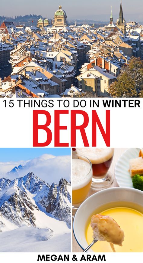 What To Do In Bern Switzerland, Bern Switzerland Winter, Basel Switzerland Winter, Bern Switzerland Things To Do, Switzerland In March, Switzerland In December, Winter In Switzerland, Switzerland Travel Winter, Switzerland Travel Itinerary