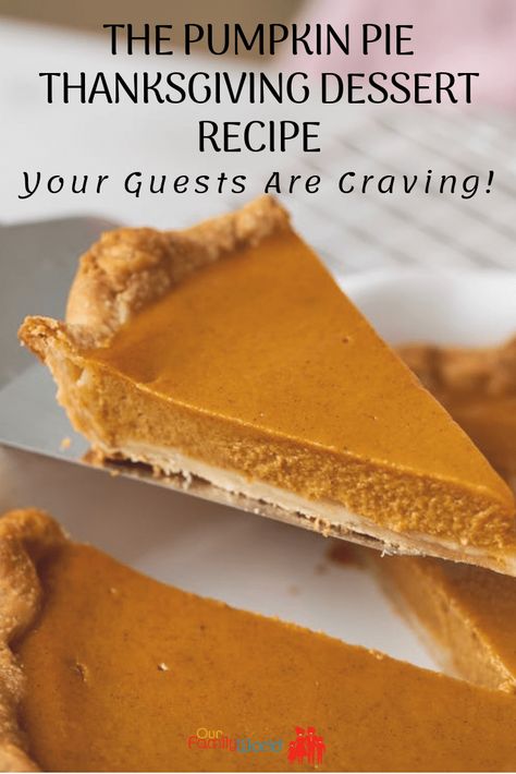 Pumpkin pie is THE Thanksgiving dessert recipe that everyone craves, and we happen to have the best recipe for it ever! Seriously! Check it out! #pumpkinpie #pumpkinpieforthanksgiving #thanksgivingdessert #pumpkinpiesrecipe #thanksgivingdessertrecipe #yummypumkinpieforthanksgiving #yummythanksgivingdessert #easythanksgivingdessertrecipe #easypumkinpierecipe Frozen Pumpkin Pie, Delicious Thanksgiving Desserts, Pumpkin Pie From Scratch, Perfect Pumpkin Pie, Bake Pumpkin, Frozen Pumpkin, Homemade Pumpkin Pie, Thanksgiving Pies, Thanksgiving Food Desserts