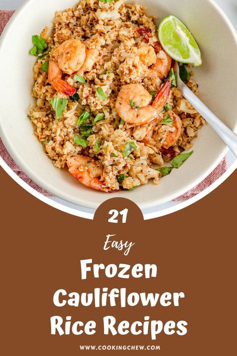 Take your same old meal routine up a notch by adding this epic list of 21 frozen cauliflower rice recipes to your recipe collection! Frozen Riced Cauliflower Recipes, Frozen Cauliflower Rice Recipes, Cauliflower Rice Salad, Cauliflower Rice Stir Fry, Cauliflower Rice Risotto, Shrimp Paella, Cauliflower Rice Casserole, Frozen Cauliflower, Spicy Cauliflower