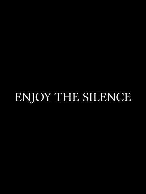 A simple, minimalist, typography design for this self care, self awareness slogan/saying. “enjoy the silence.” Available as stickers, shirts, phone cases and more. Silence Tattoo Ideas, Tatu Design, Silence Tattoo, Pastel Background Wallpapers, Travis Scott Wallpapers, Smartphone Repair, Silence Quotes, Enjoy The Silence, Minimalist Typography